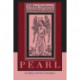Pearl: An Edition with Verse Translation