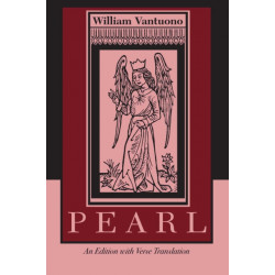 Pearl: An Edition with Verse Translation