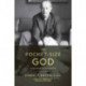 The Pocket-Size God: Essays from Notre Dame Magazine