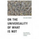 On the Universality of What Is not: The Apophatic Turn in Critical Thinking