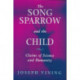 Song Sparrow and the Child: Claims of Science and Humanity