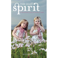 The Ugly Spirit