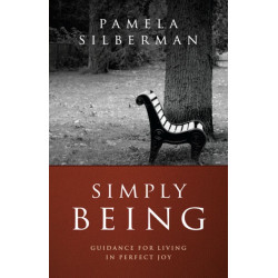 Simply Being – One Year with Spirit: One Year with Spirit