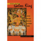 The Return of the Galon King: History, Law, and Rebellion in Colonial Burma