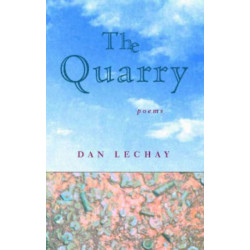 The Quarry: Poems