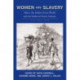 Women and Slavery, Volume One: Africa, the Indian Ocean World, and the Medieval North Atlantic