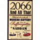 2066 and All That: Memorable Modern History