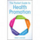 The Pocket Guide to Health Promotion