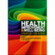 Health Improvement and Well-Being: Strategies for Action