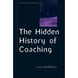 The Hidden History of Coaching