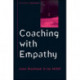 Coaching with Empathy