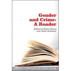 Gender and Crime: A Reader