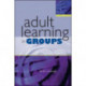 Adult Learning in Groups