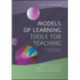 Models of Learning, Tools for Teaching