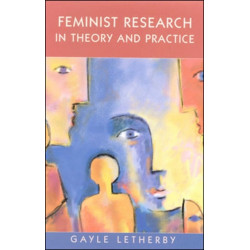 Feminist Research in Theory and Practice