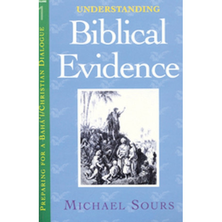 Understanding Biblical Evidence