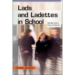 Lads and Ladettes in School