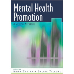 Mental Health Promotion: A Lifespan Approach