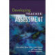 Developing Teacher Assessment
