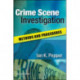 Crime Scene Investigation: Methods and Procedures