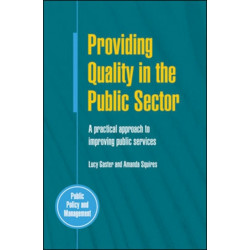 Providing Quality in the Public Sector