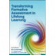 Transforming Formative Assessment in Lifelong Learning