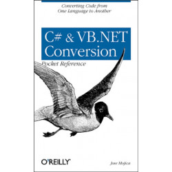 C- & VB.NET Conversion Pocket Reference