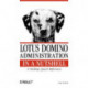 Lotus Domino Administration in a Nutshell: A Desktop Quick Reference