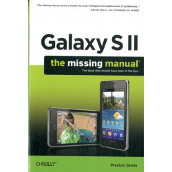 Galaxy S II: The Missing Manual