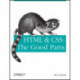 HTML & CSS - The Good Parts