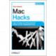 Mac Hacks: Tips & Tools for Unlocking the Power of OS X Mountain Lion