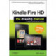 Kindle Fire: The Missing Manual
