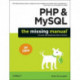 PHP & MySQL: The Missing Manual