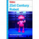 21st Century Robot: The Dr. Simon Egerton Stories