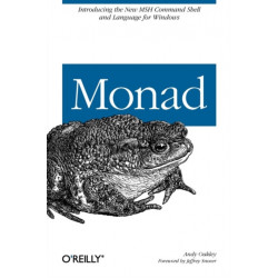 Monad: An Administrator's Guide