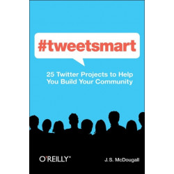 -tweetsmart: 25 Twitter Projects to Help You Build Your Audience