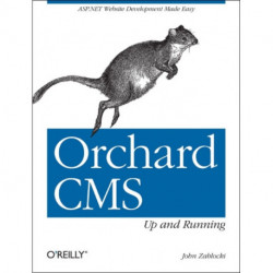 Orchard CMS: Up and Running