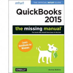 Quickbooks 2015: The Missing Manual