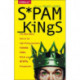 Spam Kings