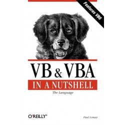VB & VBA in a Nutshell - The Languages: The Language: The Language