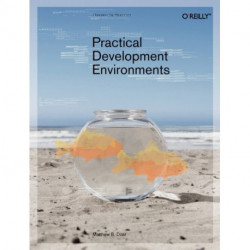 Practical Development Environments