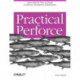 Practical Perforce