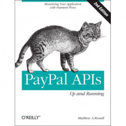 PayPal APIs: Up and Running