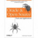 Oracle and Open Source: Includes Perl, Linux, Tcl, Python, Apache, Java and More