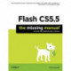 Flash CS5.5: The Missing Manual