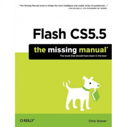 Flash CS5.5: The Missing Manual