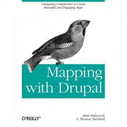 Mapping with Drupal: Navigating Complexities to Create Beautiful and Engaging Maps