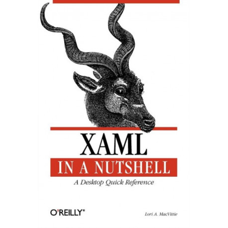 XAML in a Nutshell