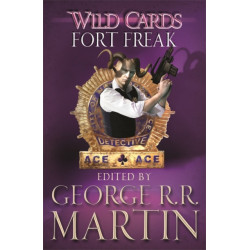 Wild Cards: Fort Freak