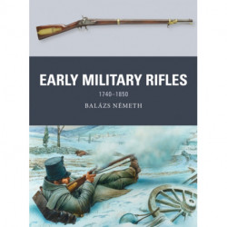 Early Military Rifles: 1740–1850